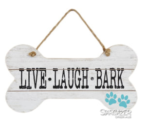 Live Laugh Bark 11x6