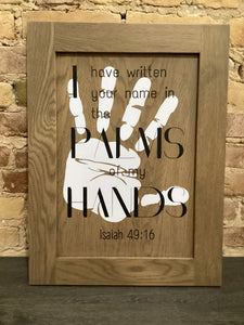 Wooden Sign - Isaiah 49:16