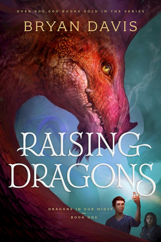 Raising Dragons (Dragons In Our Midst #1)-Softcover