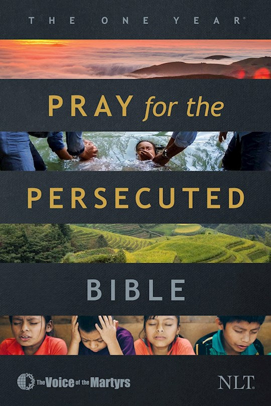 NLT The One Year Pray For The Persecuted Bible-Softcover