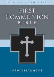 NAB First Communion Bible