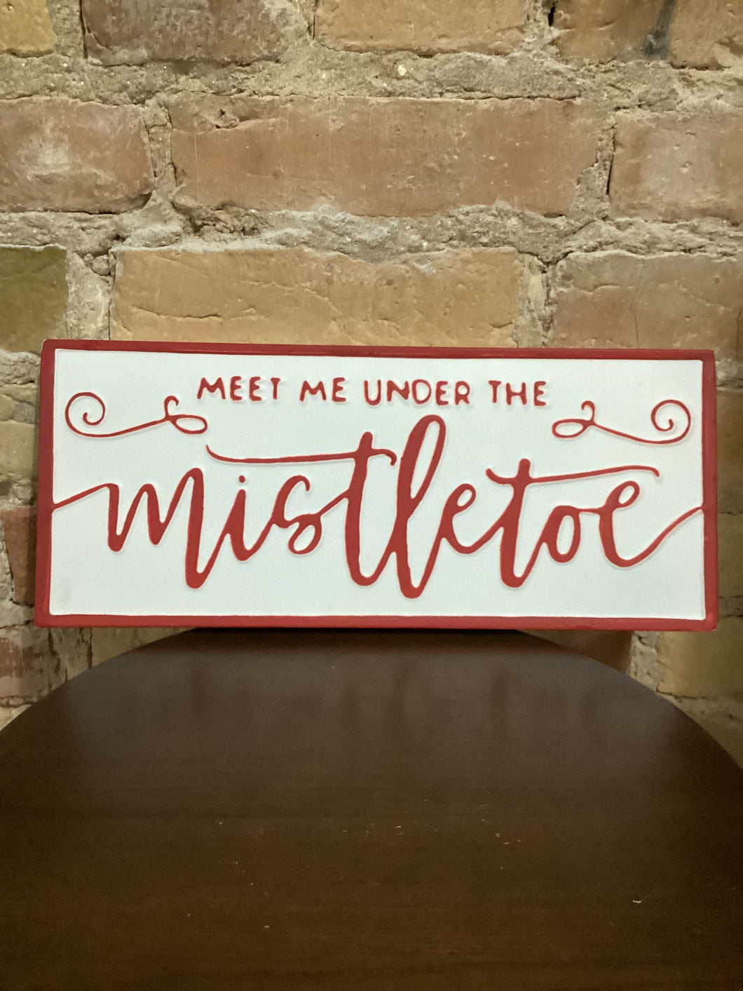 Mistletoe Tin Sign 14”x6”