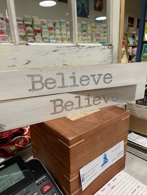 Believe Sign